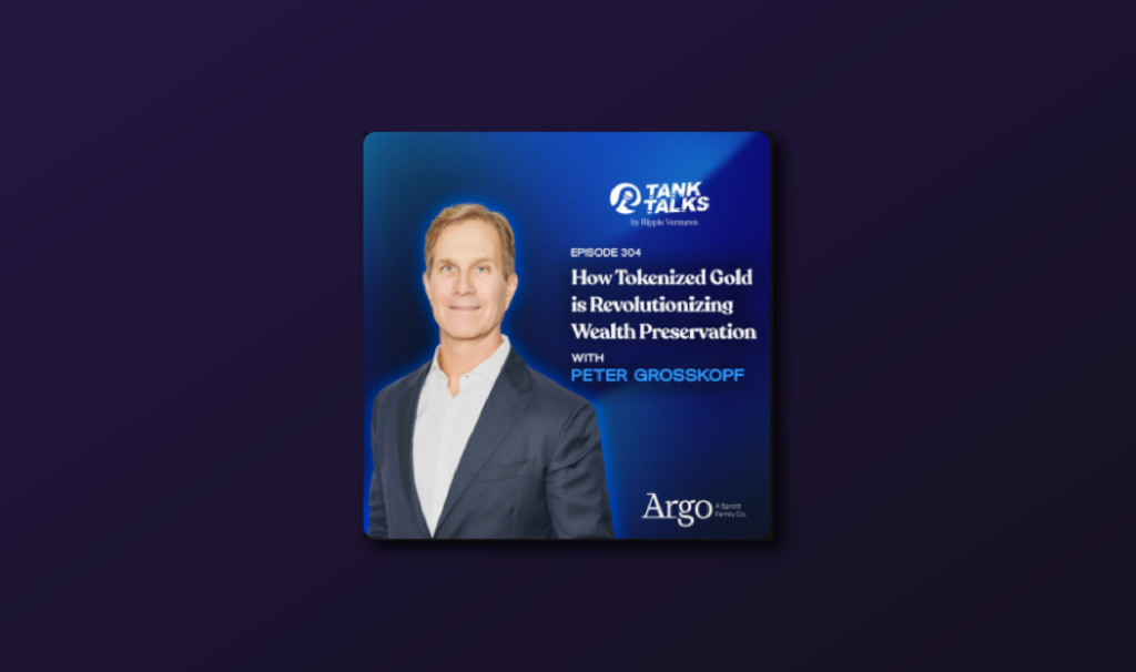 How Tokenized Gold is Revolutionizing Wealth Preservation with Peter Grosskopf of Argo Digital Gold